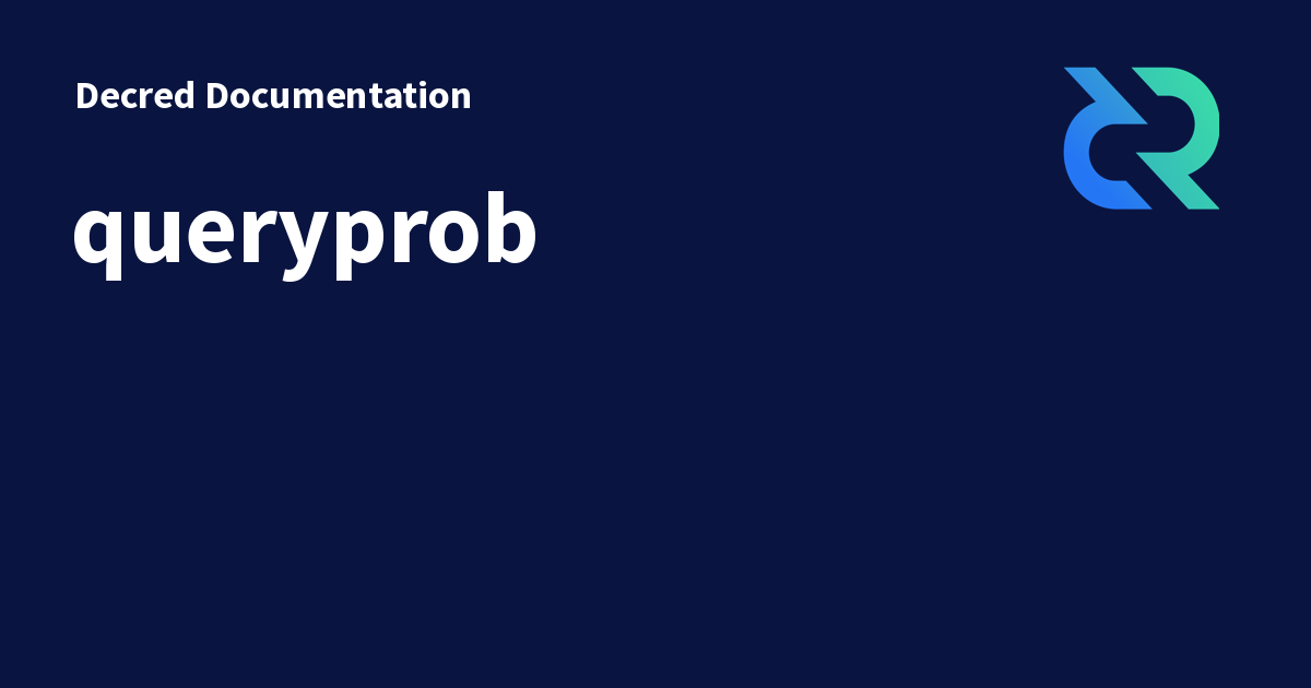 queryprob - Decred Documentation